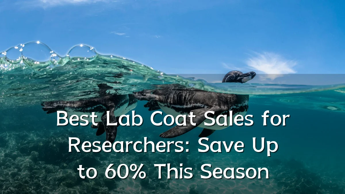 Best Lab Coat Sales for Researchers: Save Up to 60% This Season