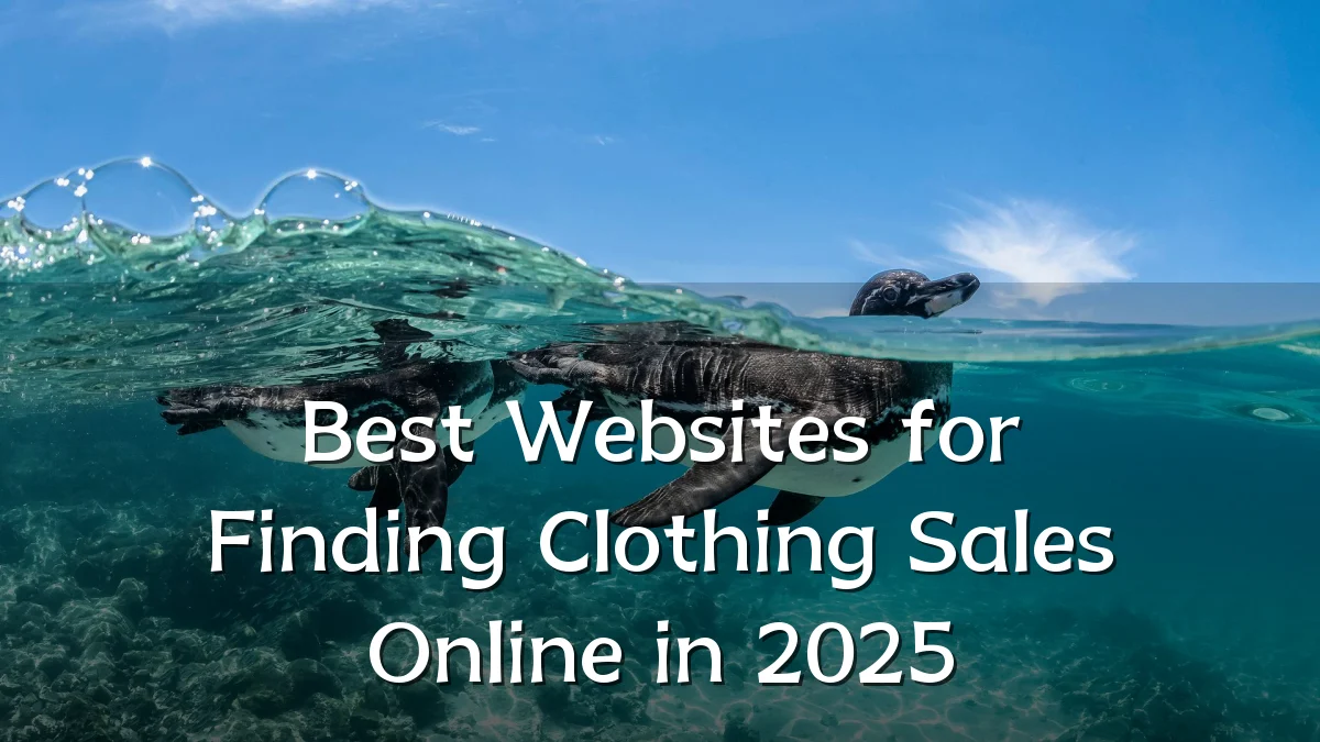 Best Websites for Finding Clothing Sales Online in 2025